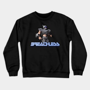 Breathless Crewneck Sweatshirt